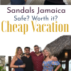 Sandals Resorts Costs for Ocho Rios: Full Breakdown of Costs and What I Wish I Knew.