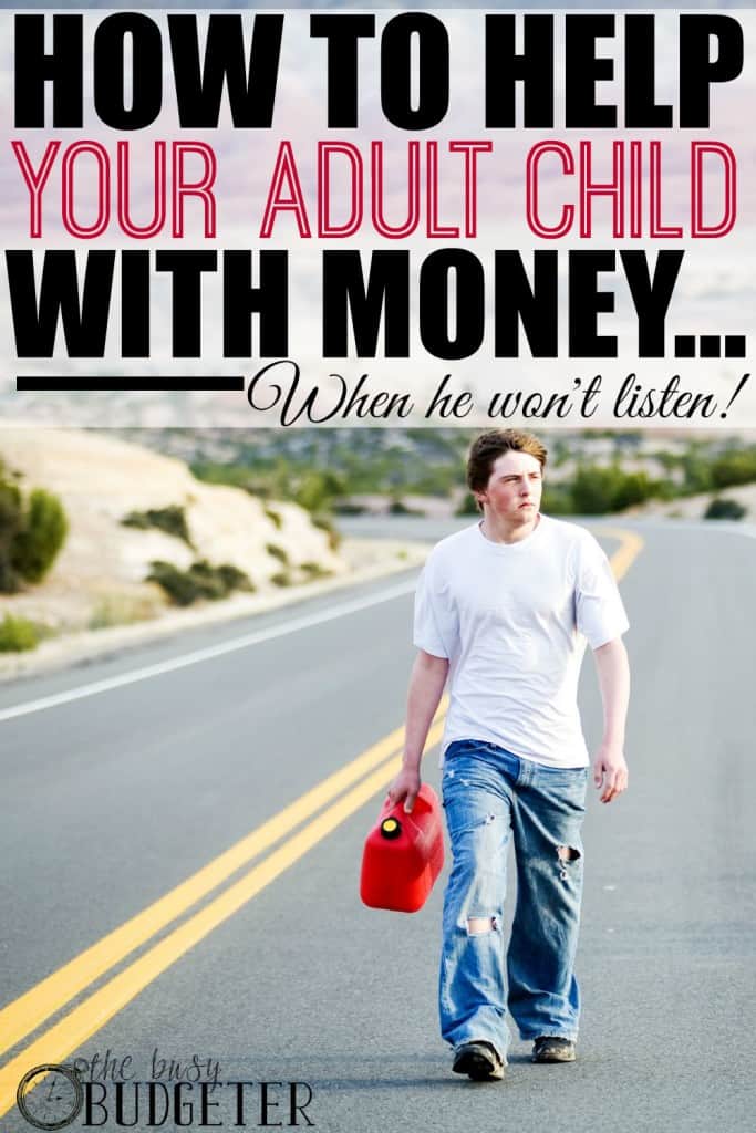 How To Help Your Adult Child With Money - I totally relate to what's going on in this post. It can be totally overwhelming to see my daughter struggling and making bad choices. 