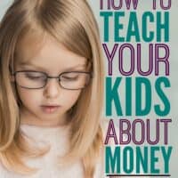How to Teach Your Kids about Money