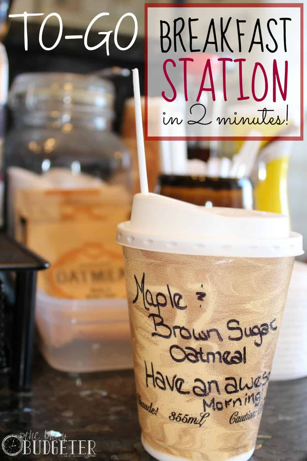 To-Go Oatmeal Station in Less Than 2 minutes. SO EXCITED ABOUT THIS! I've ended up in the fast food drive thru 4x last week! This was exactly what I needed to save money and make mornings easier! 