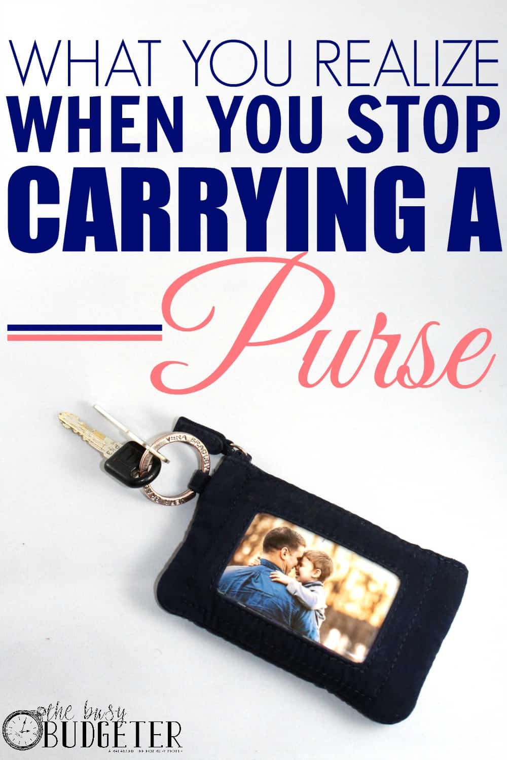 Ditch Your Purse Here s What Happened When I Stopped Lugging Around a Purse Busy Budgeter
