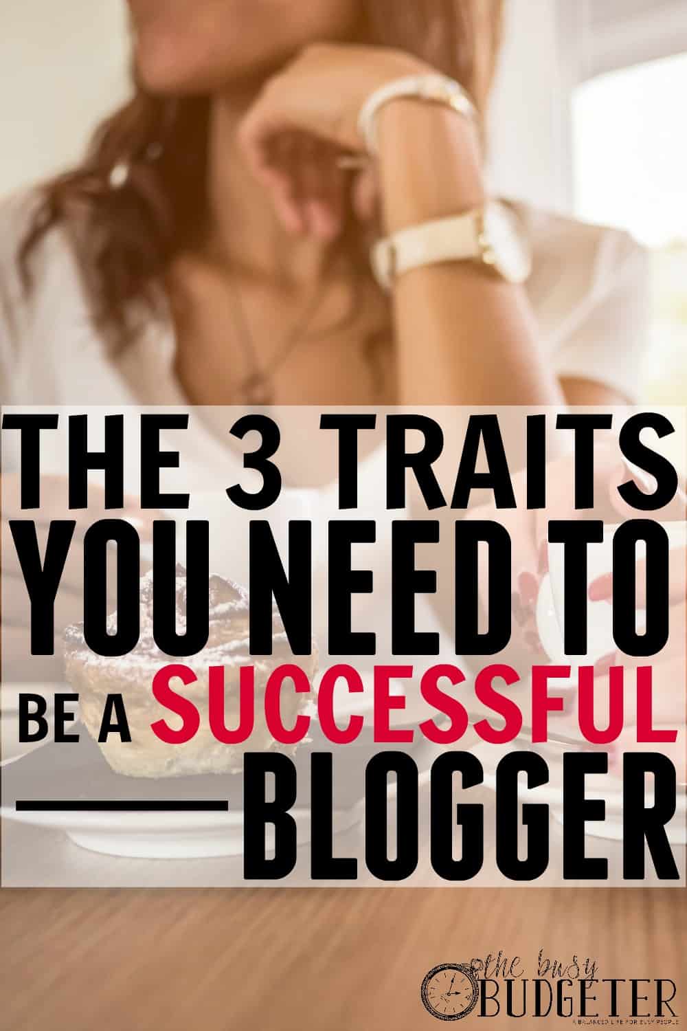 The Three Traits You Need to be a Successful Blogger. LOVED THIS! Great read and at least 3 of my favorite bloggers were represented. I'm blogging full-time too and couldn't agree more. Saving this to share with readers when they ask if anyone can make a living from blogging. 