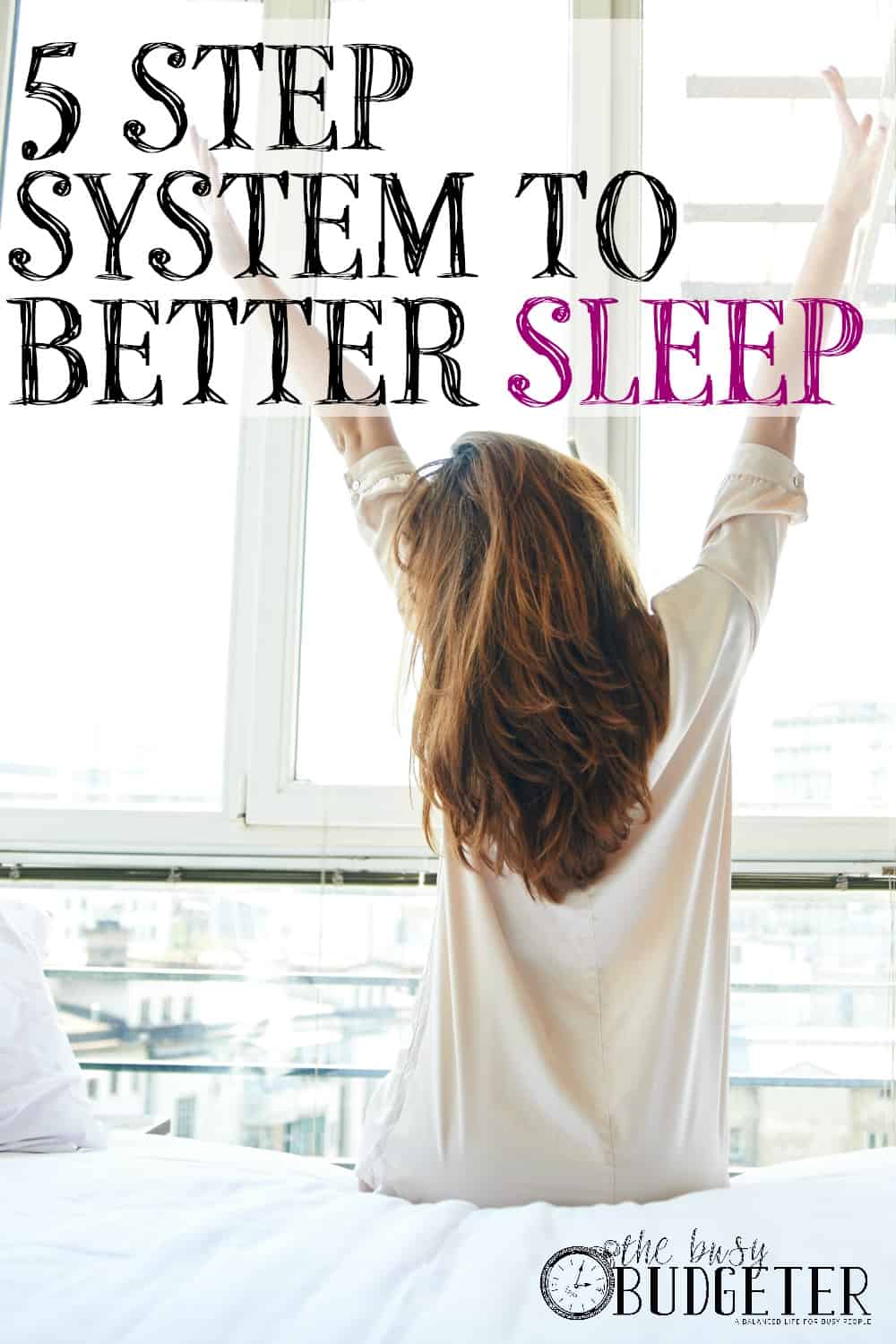 5 Step System to Better Sleep for Busy People. I pinned this last month and decided to try it and I'm shocked. I've struggled with managing my schedule and getting enough sleep for years. If I got 6 hours of sleep, I was lucky before. I was searching for a sleep schedule that would help and I found this. I'm on day 38 and feel AMAZING. I can't believe how much difference sleep makes in my life. Highly recommend! 