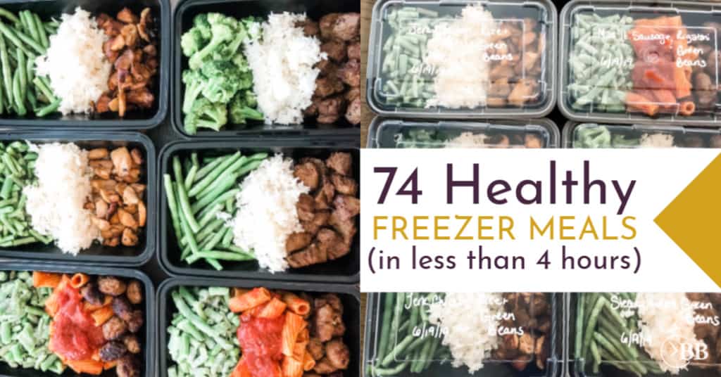 How To Make 74 Healthy Freezer Meals At Home In 4 Hours The Busy Budgeter