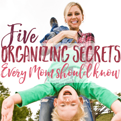 Five organizing secrets (organizing ideas)