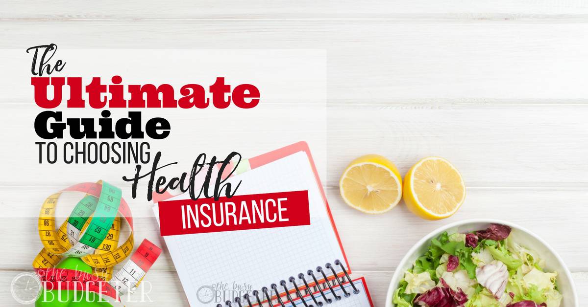 How to Choose Health Insurance That Best Fits Your Budget