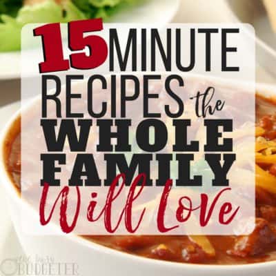 15 minute meals quick family dinner recipes
