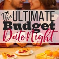 The Ultimate Budget Date Night