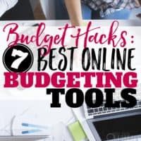 Budget Hacks: 7 Best Online Budgeting Tools