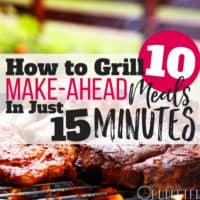 15 Mins on the Grill Now = 10+ Make-Ahead Meals: Easy Protein!