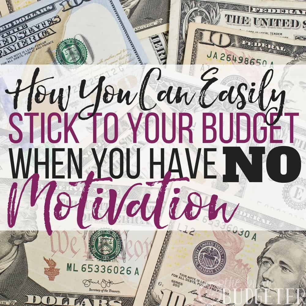 I think we've all been there. We make a bad budget-choice and we lose all budgeting motivation but the ideas in this article has helped me stick to a budget even when I have lost all motivation to save money! Can you really afford not to try these?