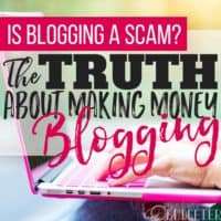 Is Blogging a Scam? The Truth About Making Money Blogging