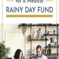 How to Plan For a Rainy Day Medical Fund.