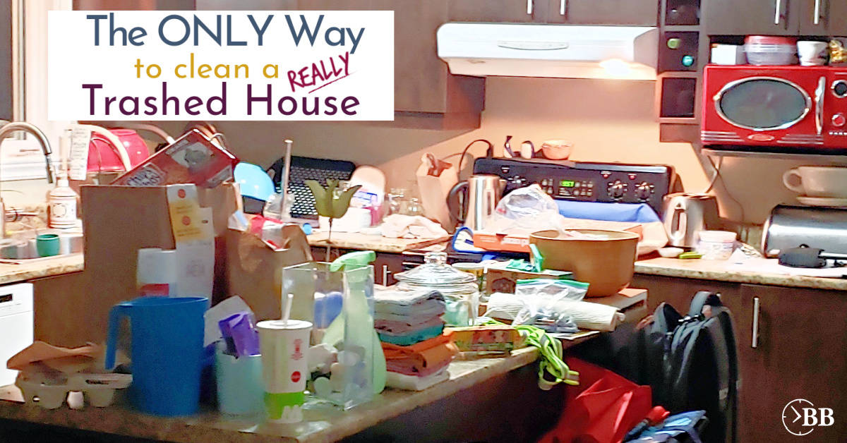 How to Fix an Extremely Messy House. The Busy Budgeter