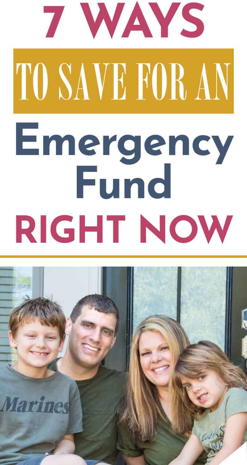 Rosemarie Groner and family smiling. Text overlay says 7 Ways to save for an emergency fund right now.