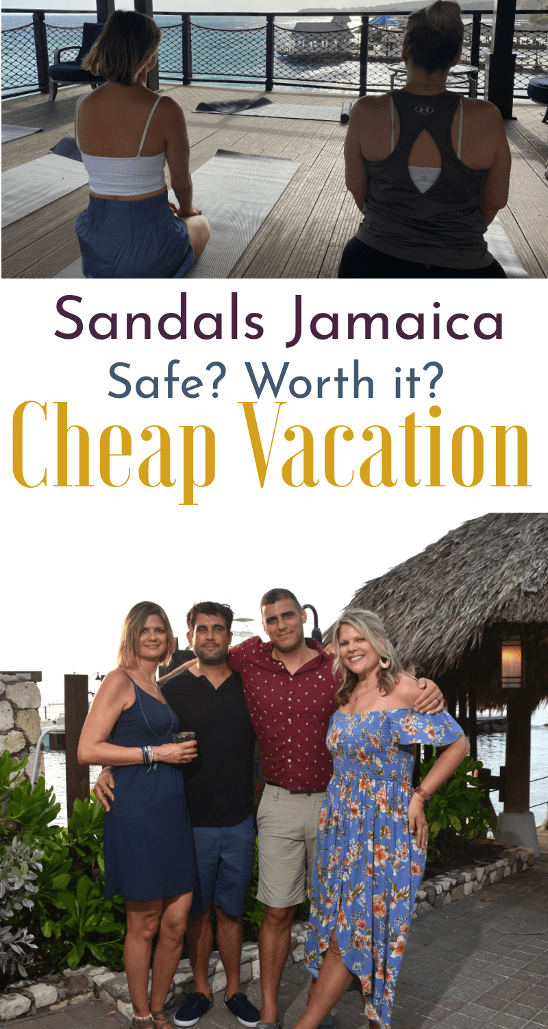Two women on yoga mats looking at the ocean- 2 couples posing for pictures at sandals ochi- text says Sandals Jamaica safe? worth it? Sandals resorts costs.